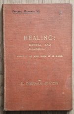 R. Dimsdale Stocker - Healing: Mental and Magnetic 1905