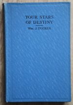 W. J. Tucker – Your Stars of Destiny 1935, Copy 2