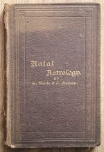 George Wilde & J. Dodson - A Treatise of Natal Astrology 1894