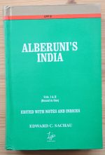 Al-Biruni, tr. Dr. Edward Sachau - Alberuni's India 2003