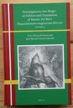 Investigations into Magic, an Edition and Translation of Martín del Río’s Disquisitionum magicarum libri sex, Volume 3