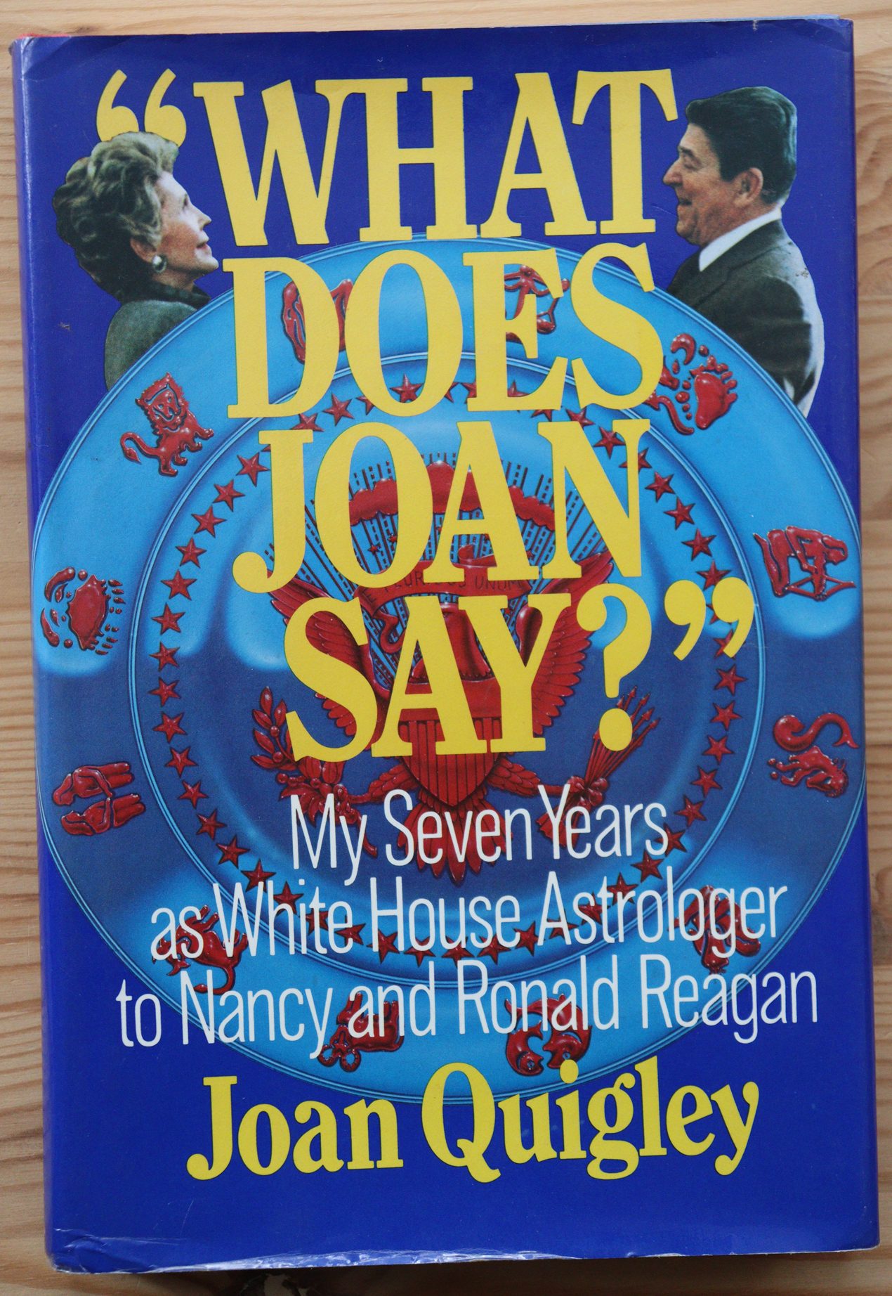Joan Quigley - What Does Joan Say? 1990