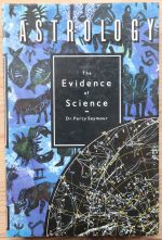 Percy Seymour - Astrology: the Evidence of Science 1988