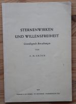 Alfred Max Grimm – Sternenwirken und Willensfreiheit 1957, Copy 2