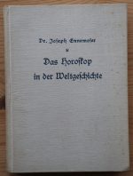 Joseph Ennemoser - Das Horoskop in der Weltgeschichte 1924, Copy 1