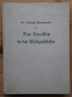 Joseph Ennemoser – Das Horoskop in der Weltgeschichte 1924, Copy 2