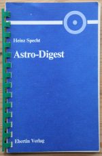 Heinz Specht - Astro-Digest 1987 AUTHOR'S PARTIAL STUDY COPY