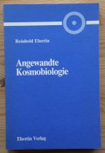 Reinhold Ebertin - Angewandte Kosmobiologie 1986
