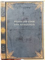 Fritz Werle - Wesen und Ethik der Astrologie 1924