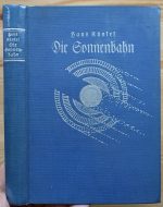 Hans Künkel - Die Sonnenbahn: Eine Seelen- und Schicksalslehre 1926