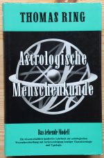 Thomas Ring - Astrologische Menschenkunde IV: Das Lebende Modell 1973?