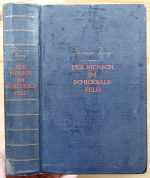 Thomas Ring - Der Mensch im Schicksalsfeld 1941?
