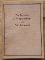 Joseph Ennemoser - Das Horoskop in der Weltgeschichte 1924, paperback