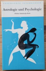 Nikolaus Sementowsky-Kurilo - Astrologie und Psychologie 1960