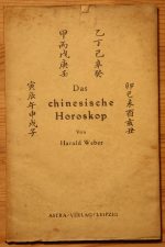 Harald Weber - Das Chinesische Horoskop 1930