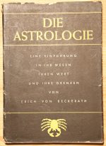 Erich von Beckerath - Die Astrologie: Eine Einführung... 1950. ASSOCIATION COPY