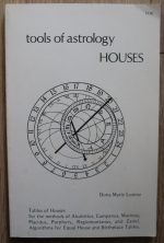 Dona Marie Lorenz - Tools of Astrology: Houses, 1973, Copy 2