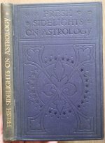 C. G. M. Adam – Fresh Sidelights on Astrology 1916, Copy 2