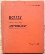 Alan Leo - Horary Astrology 1907
