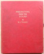 W. J. Tucker - Predicting from the Stars 1960, Copy 2 - 1 PAGE MISPRINTED