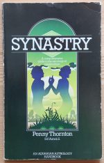 Penny Thornton - Synastry: A Comprehensive Guide to the Astrology of Relationships 1984