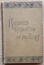 Raphael - Raphael's Pythoness of the East 1894 ASSOCIATION COPY