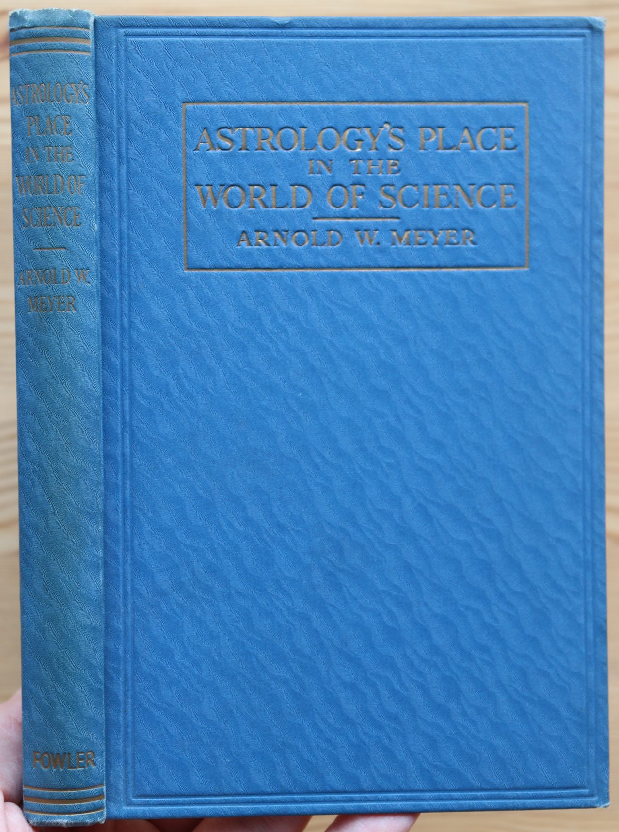 Arnold Meyer Astrology's Place in the World of Science 1937