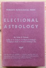 Vivian Robson - Electional Astrology 1937, Copy 4