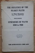 Elbert Benjamine - The Influence of the Planet Pluto 1939