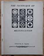 Charles Jayne - The Technique of Rectification 1974