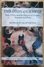 Howard Sasportas - The Gods of Change 1989, Copy 4