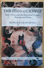 Howard Sasportas - The Gods of Change 1989, Copy 5