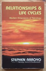 Steven Arroyo - Relationships and Life Cycles 1979