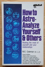 Mary Coleman - How to Astro-Analyze Yourself and Others 1985
