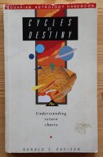 Ronald Davison - Cycles of Destiny: Understanding Return Charts 1990, Copy 1