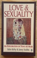 Babs Kirby & Janey Stubbs - Love and Sexuality: an Exploration of Venus and Mars 1992