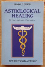 Reinhold Ebertin - Astrological Healing 1990, Copy 2