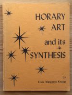 Elsie Knapp - Horary Art and its Synthesis c. 1970