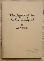 Ada Muir - Degrees of the Zodiac Analyzed 1967