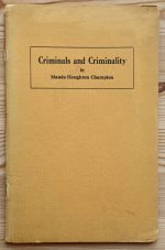 Maude Houghton Champion - Criminals and Criminality 1935