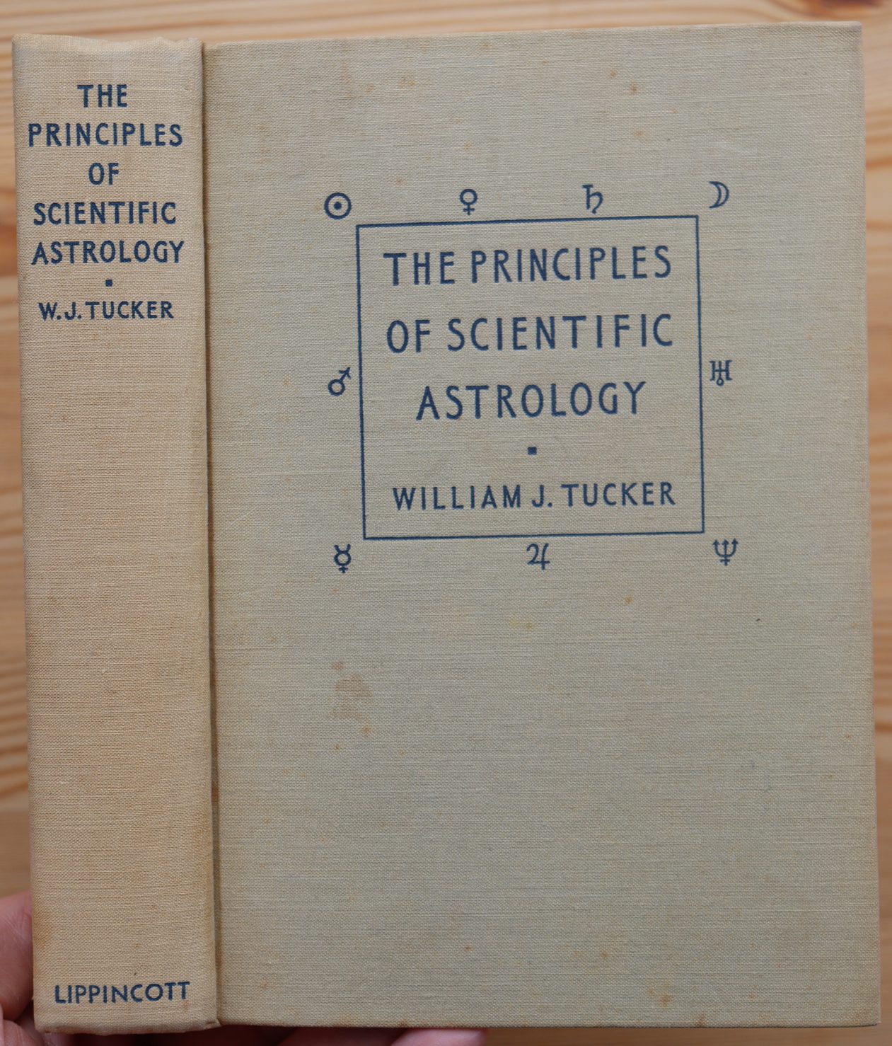 William J. Tucker - The Principles of Scientific Astrology 1938, Copy 3: ASSOCIATION COPY