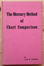 Lois Rodden - The Mercury Method of Chart Comparison 1973, Copy 3