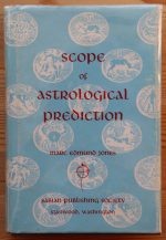 Marc Edmund Jones – Scope of Astrological Prediction 1973, Copy 2