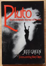 Jeff Green - Pluto: the Evolutionary Journey of the Soul Volume 1 1996