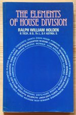 Ralph Holden - The Elements of House Division 1977, Copy 4