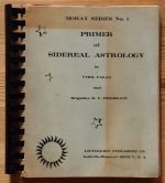 Cyril Fagan and Roy Firebrace - Primer of Sidereal Astrology 1971