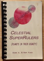 Diane & Rudy Flack - Cosmic Power Points: Celestial Super Rulers 1999