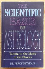 Percy Seymour – The Scientific Basis of Astrology 1997, Copy 2