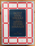 James T. Braha - Ancient Hindu Astrology for the Modern Western Astrologer c. 1988