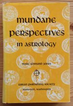 Marc Edmund Jones - Mundane Perspectives in Astrology 1975 Copy 4 SIGNED
